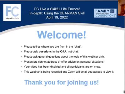 FCAI - Live a Skillful Life - Encore In Depth - Using the D.E.A.R.M.A.N. Skill - April 2022 FCAI - Live a Skillful Life - Encore In Depth - Using the D.E.A.R.M.A.N. Skill - April 2022